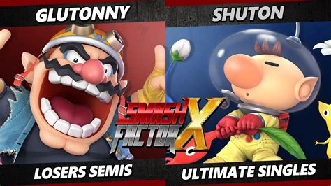 Smash Factor X Losers Semis Glutonny Wario Vs Shuton Olimar