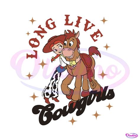 Disney Toy Story Long Live Cowgirls Jessie SVG