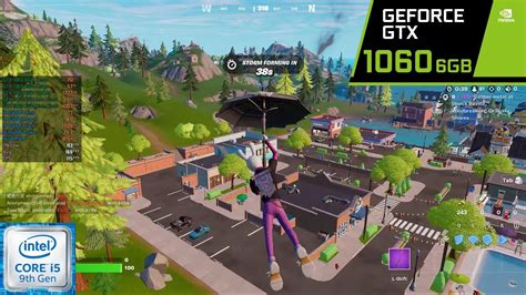 GTX 1060 6GB I5 9400F Fortnite Performance Mode Chapter 3 Season 2