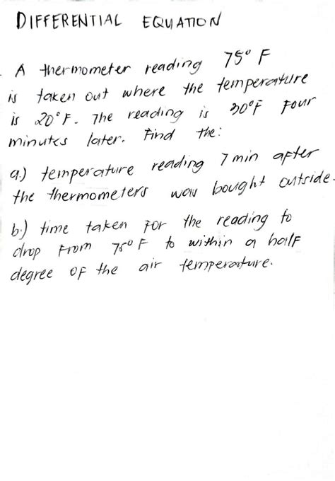 Solved DIfFERENTIAL Equation A Thermometer Reading 75F Is Chegg