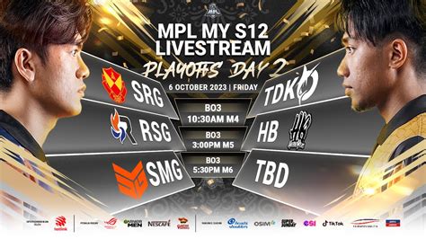 ENG MPL MY Season 12 PLAYOFFS Day 2 YouTube