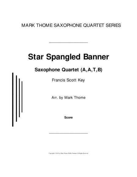 Star Spangled Banner Arr Mark Thome By Francis Scott Key Sheet Music