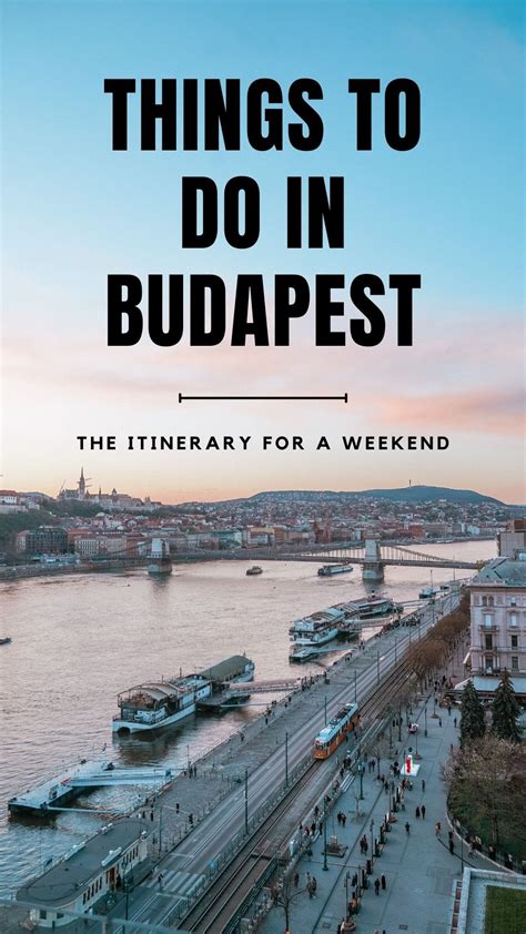 The Best Things To Do On A Weekend In Budapest 2 Day Itinerary Artofit