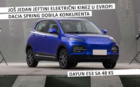 Proauto Dayun Es Jo Jedan Elektri Ni Kinez U Evropi