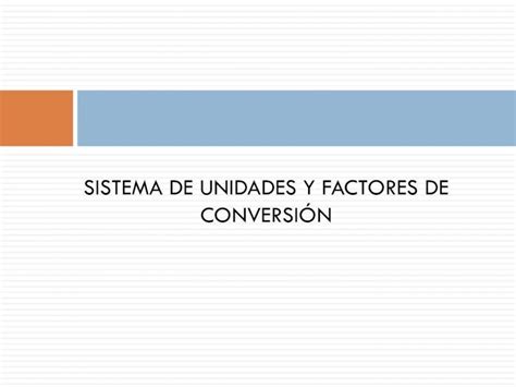 PDF Unidad 1 1 Sistema de Unidades y Factores de Conversión