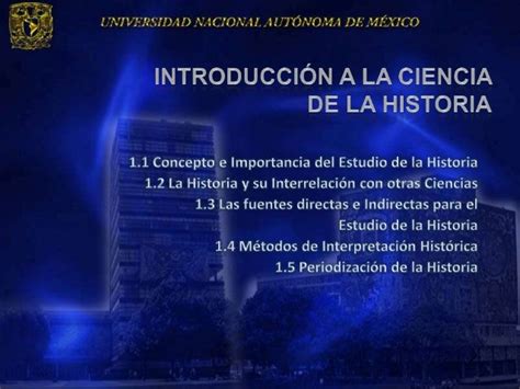 Unidad 1 Introduccion A La Ciencia De La Historia