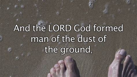 Genesis 2 7 And The Lord God Formed Man Of The Dust Bible Verses