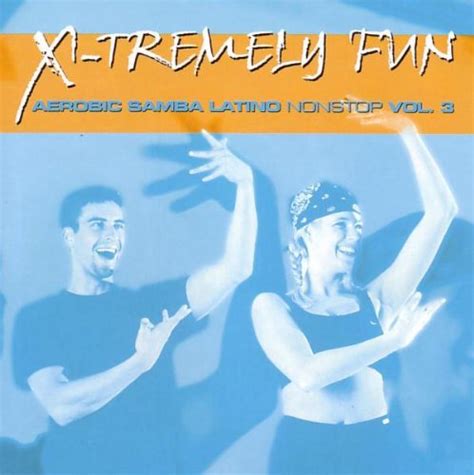 X Tremely Fun Aerobic Samba Various Artists Amazon Es Cds Y Vinilos