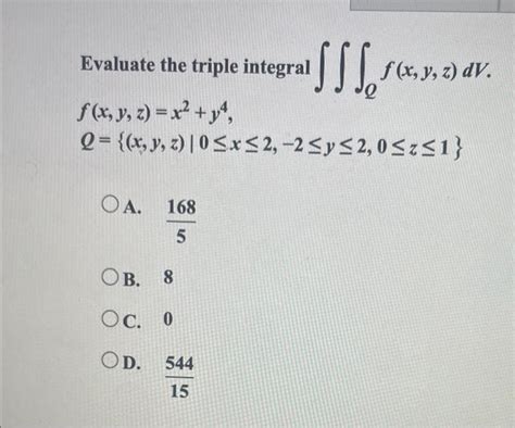 Solved Evaluate The Triple Integral ∭qf X Y Z Dv