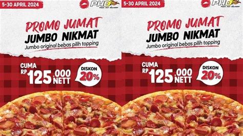 Katalog Promo Pizza Hut Hari Ini April Jumbo Nikmat Bebas