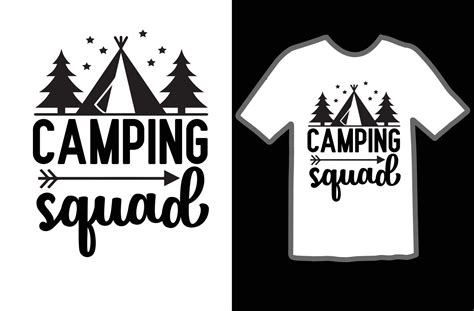 Camping Squad Svg T Shirt Design Vector Art At Vecteezy