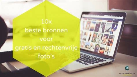 10 Beste Bronnen Voor Gratis En Rechtenvrije Foto S Charlotte S Law