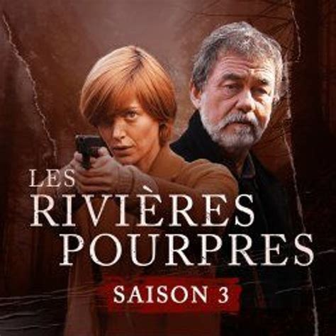 Les Rivi Res Pourpres Jugement Dernier Le T L Film