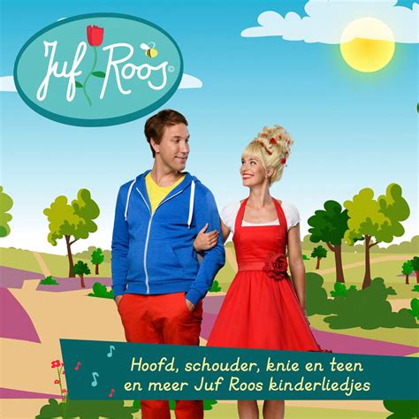 ‎Hoofd, schouders, knie en teen en meer Juf Roos kinderliedjes - Album ...