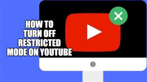 How To Turn Off Restricted Mode On YouTube In 2023