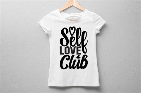 Self Love Club Svg Design Graphic By Bikash Roy · Creative Fabrica