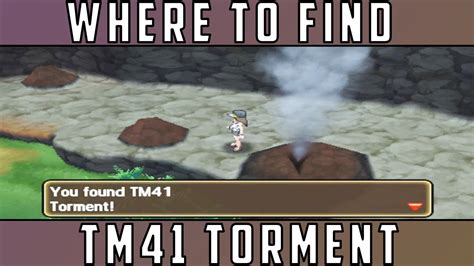 Where To Find TM41 Torment - YouTube
