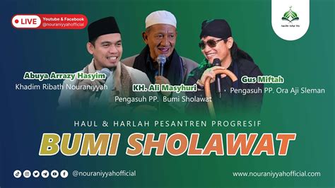 DELAY Puncak Haul Harlah Pesantren Progresif Bumi Shalawat 2023