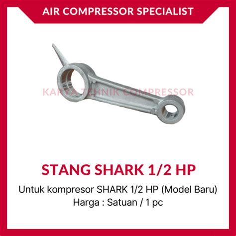 Jual Stang Seher Piston Connecting Rod Kompresor Shark Hp Model