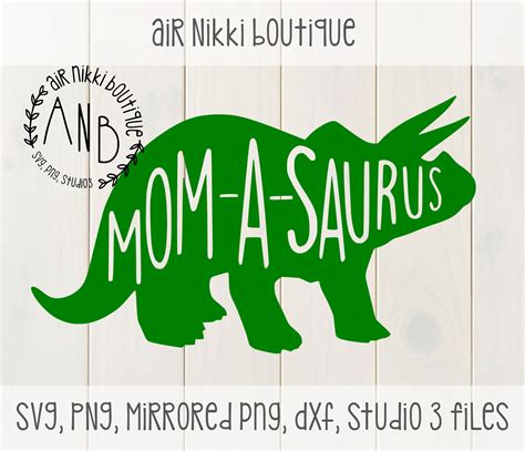 Mom A Saurus Mom Dinosaur Triceratops SVG PNG Studio 3 Etsy