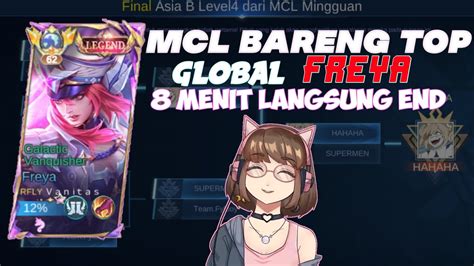 MCL BARENG TOP GLOBAL FREYA ENAK BANGET DI GENDONG TOP GLOBAL YouTube