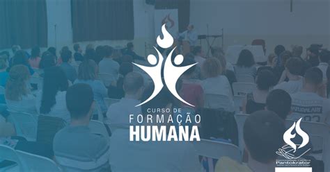 Comunidade Pantokrator oferece Curso de Formação Humana 2018