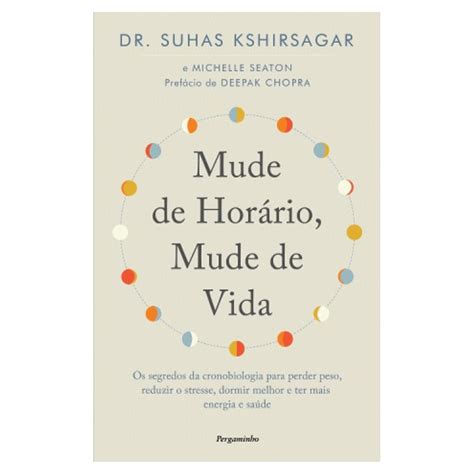 Mude Seus Horários Mude Sua Vida Loja Oficial Da Literare Books