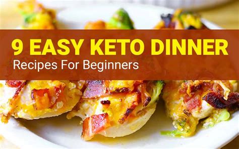 Quick And Easy Keto Recipes For Dinner