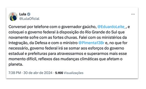 Lula Anuncia Apoio Do Governo Ao Rio Grande Do Sul Ap S Temporais