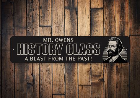 History Class Teacher Custom History Sign History Class Decor Custom History Teacher Decor