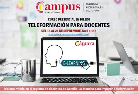 Campus Cámara Toledo ofrece un curso de Teleformación para docentes