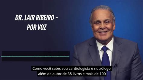 Gua Lim O Voz Dr Lair Ribeiro Youtube