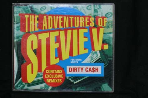 The Adventures Of Stevie V. Featuring Nazlyn ‎– Dirty Ca$h - Single CD