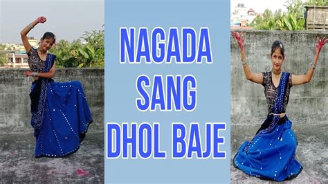 Nagada Sang Dhol Baje Garba Dance YouTube