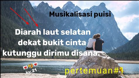 Pertemuan Musikalisasi Puisi Youtube