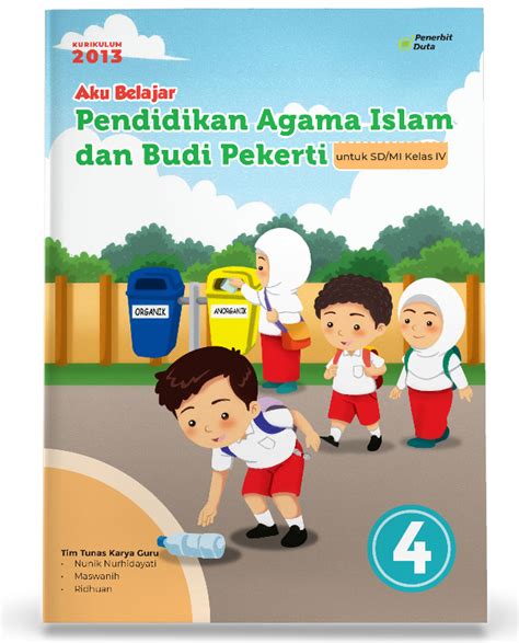 Aku Belajar Pendidikan Agama Islam Dan Budi Pekerti Sd Kelas 4 The Official Website Of