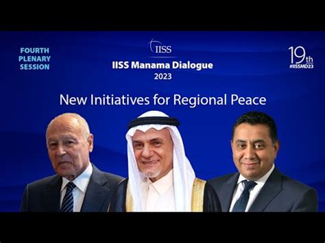 Iiss Manama Dialogue Fourth Plenary Session Youtube