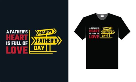 Uma Camiseta Que Diz Feliz Dia Dos Pais Nela Vetor Premium