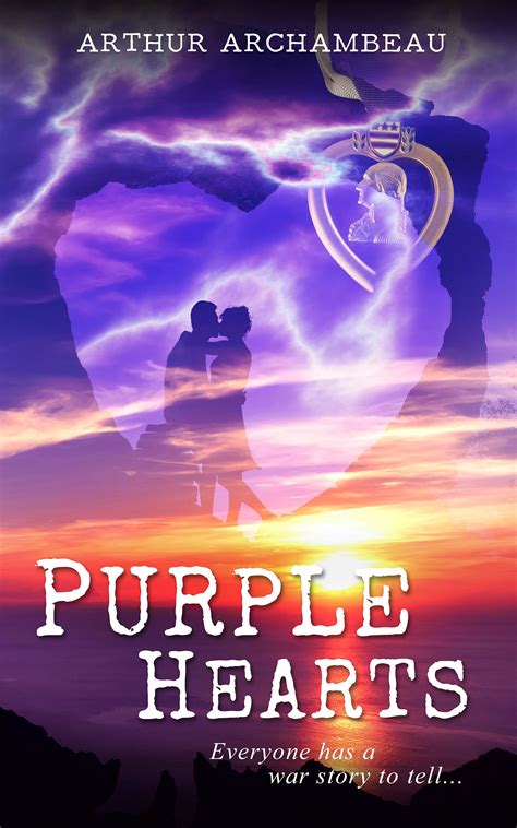 Purple Hearts: A Slow Burn Romance by Arthur Archambeau | Goodreads