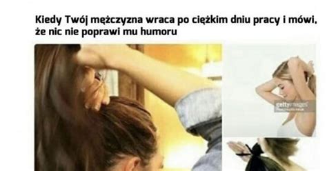 Jak uszczęśliwić faceta Jeja pl