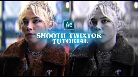 Smooth Twixtor Tutorial After Effects YouTube