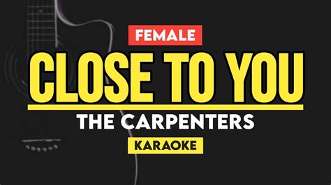 Carpenters - Close To You (Karaoke) - YouTube