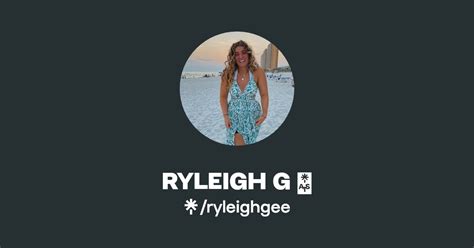 Ryleigh G 💌 Instagram Tiktok Linktree