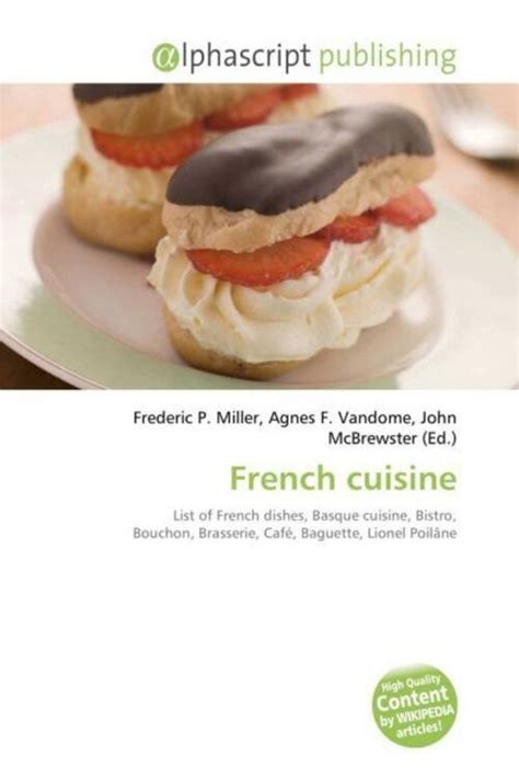 Frederic P Miller U A French Cuisine Taschenbuch Englisch Ebay