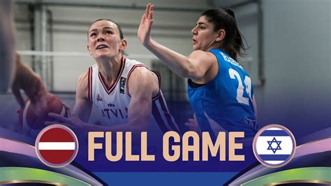 Latvia V Israel Full Basketball Game FIBA Women S EuroBasket 2025