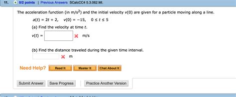 Solved The Acceleration Function In M S And The Initial Chegg