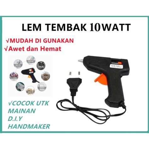 Axn Pistol Lem Tembak Hot Melt Glue Gun Glue Gun Watt Harga Terbaik Lem Tembak Lem Tembak Home