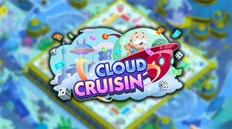 Monopoly Go Cloud Cruisin Event Rewards Milestones More Tipbox