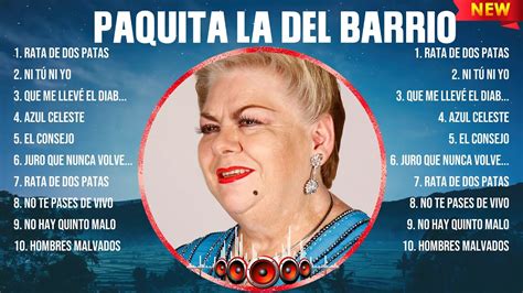 Paquita La Del Barrio Greatest Hits Playlist Full Album Top Opm