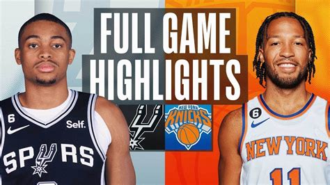 New York Knicks Vs San Antonio Spurs Full Game Highlights Jan Nba